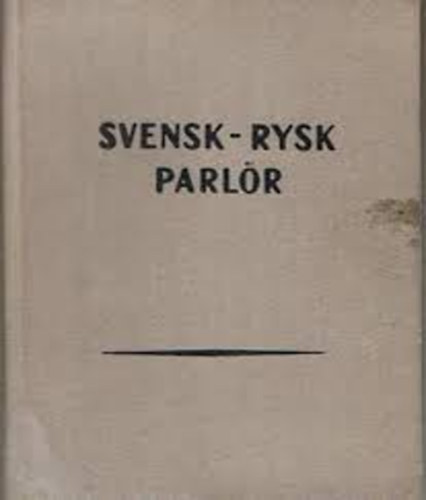 Svensk-Rysk Parlr