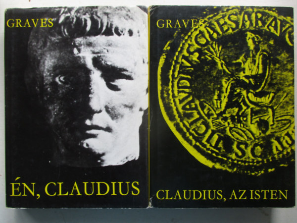 2 db Robert Graves knyv : n, Claudius + Claudius, az isten