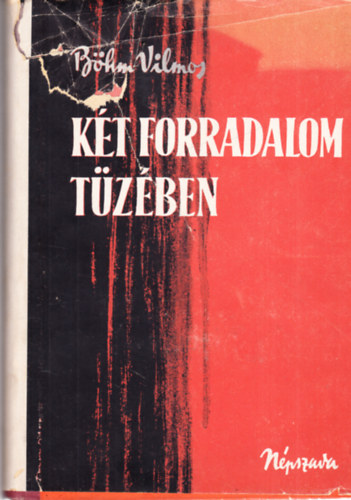 Kt forradalom tzben (I. kiads)