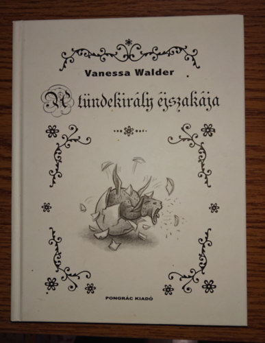 A t�ndekir�ly �jszak�ja