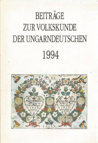 Beitrge zur Volkskunde der Ungarndeutschen 1994