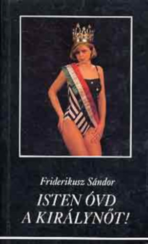 Isten �vd a kir�lyn�t