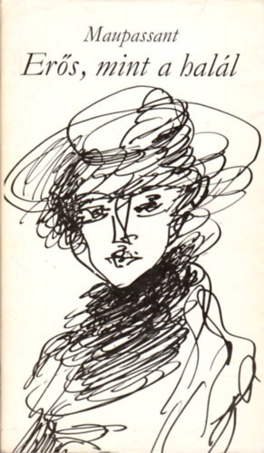 Er�s, mint a hal�l