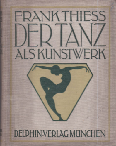 Der Tanz als Kunstwerk