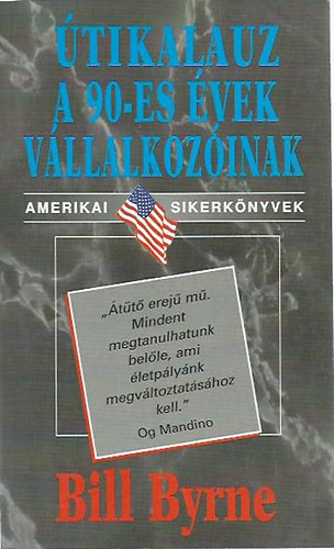 �tikalauz a 90-es �vek v�llalkoz�inak