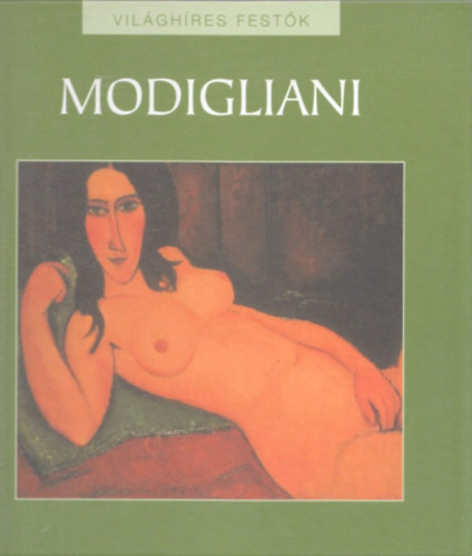 Vilghres festk 12. Modigliani
