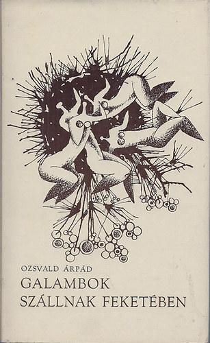 Galambok sz�llnak feket�ben