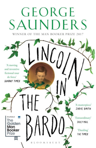 George Saunders - Lincoln in the Bardo