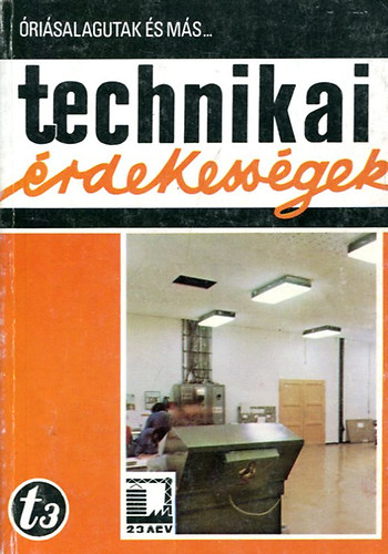 risalagutak s ms technikai rdekessgek