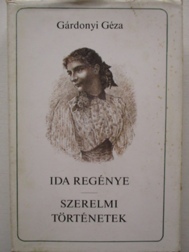 Ida regnye-Szerelmi trtnetek