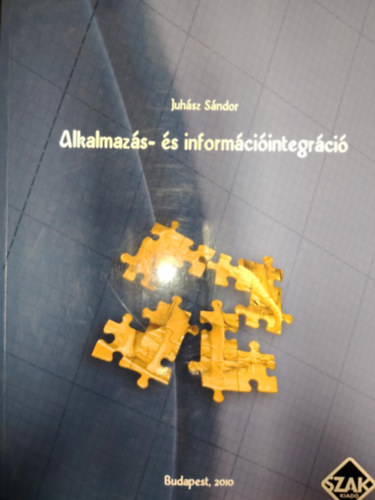 Juhsz Sndor - Alkalmazs- s informciintegrci