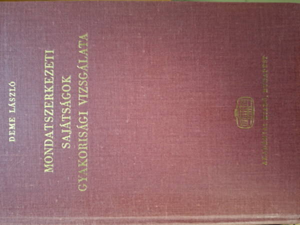 Deme Lszl - Mondatszerkezeti sajtsgok gyakorisgi vizsglata