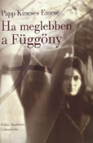 Ha meglebben a F�gg�ny