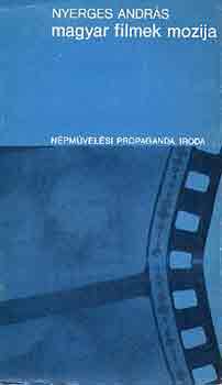 Nyerges Andrs - Magyar filmek mozija