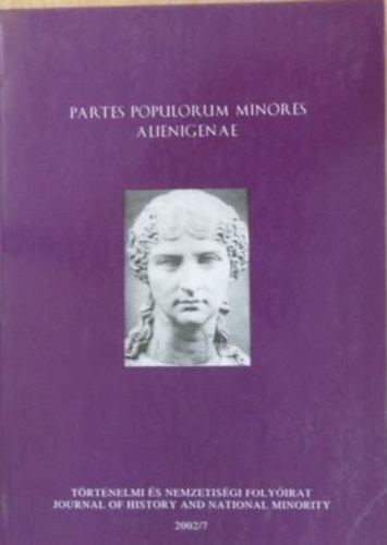 Mzer Ibolya  (szerk) - Partes Populorum Minores Alienigenae