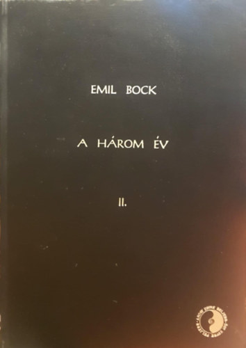 Emil Block - A hrom v II. (Kzirat formjban)