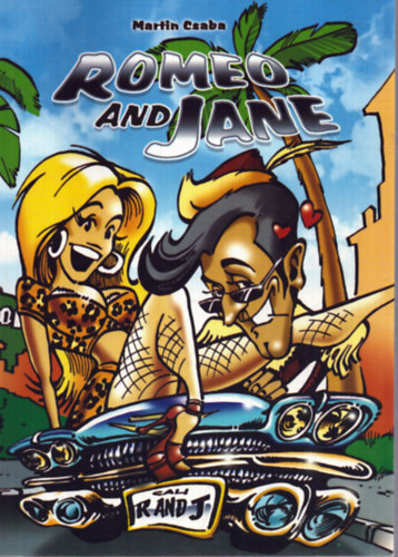 Martin Csaba - Romeo and Jane