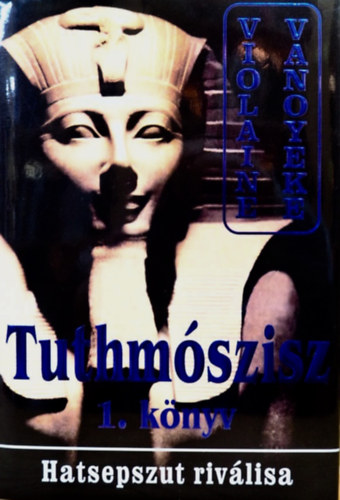 Tuthmszisz - Hatsepszut rivlisa