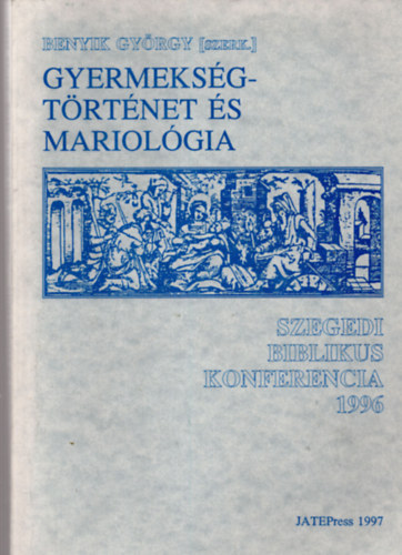 Gyermeksgtrtnet s Mariolgia