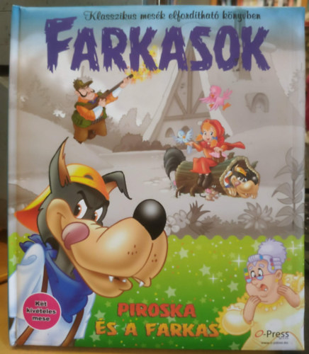 Farkasok (klasszikus mes�k elford�that� k�nyvben) H�rom kismalac - Piroska �s a farkas