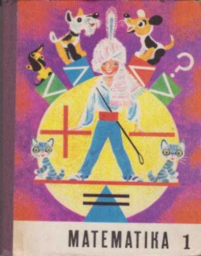 Matematika tank�nyv az els� oszt�ly sz�m�ra