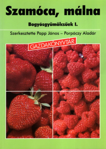 Szamca, mlna - Bogysgymlcsek 1.