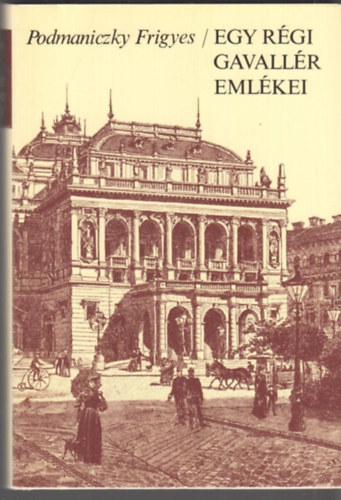 Egy rgi gavallr emlkei