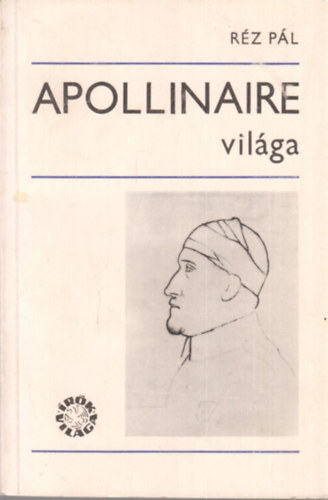 Apollinaire vil�ga