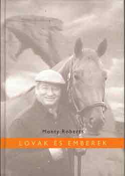 Monty Roberts - Lovak �s emberek