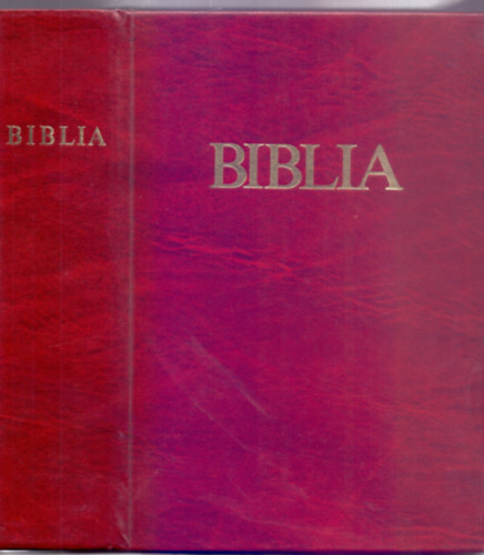 Biblia - szvetsgi s jszvetsgi Szentrs (Biblia)