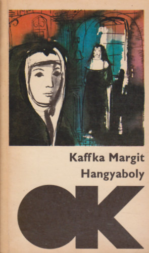 Kaffka Margit - Hangyaboly