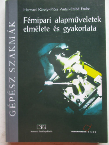 Fmipari alapmveletek elmlete s gyakorlata