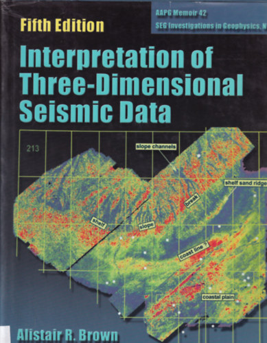 Alistair R. Brown - Interpretation of Three-Dimensional Seismic Data