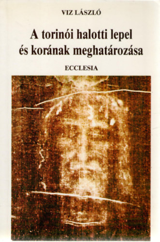 A torini halotti lepel s kornak meghatrozsa