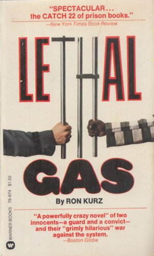 Ron Kurz - Lethal Gas