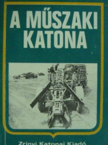 A mszaki katona