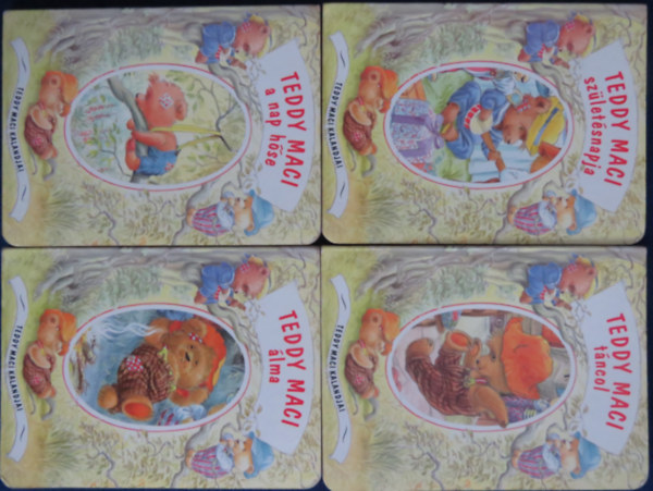 Teddy Maci kalandjai: Teddy Maci lma, Teddy Maci a nap hse, Teddy Maci tncol, Teddy Maci szletsnapja