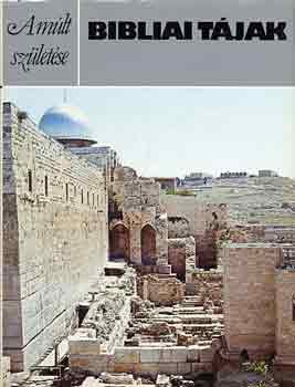Bibliai tjak (A mlt szletse)