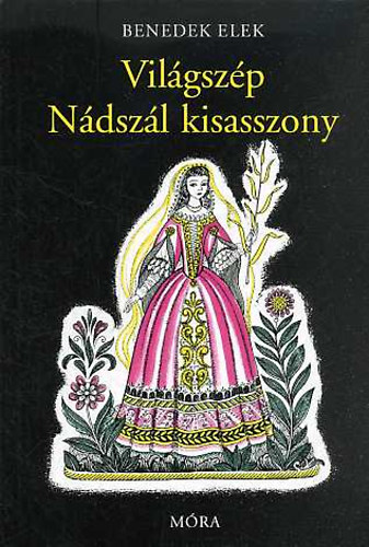 Vilgszp Ndszl kisasszony s ms mesk (K. Lukts Kat rajzaival)