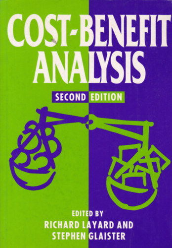 Richard Lyard - Stephen Glaister - Cost-Benefit Analysis (Kltsg-haszon elemzs - angol nyelv)