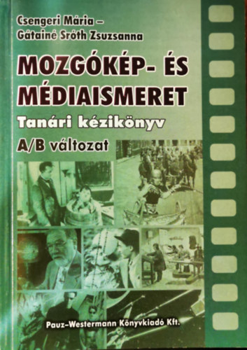 Mozgkp- s mdiaismeret tanri kziknyv (A/B vltozat)