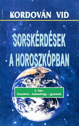 Sorskrdsek a horoszkpban 6. hz: A karma