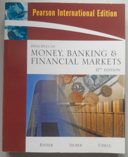 Money, Bankig & Financial Markets - Pnz, banki s pnzgyi piacok