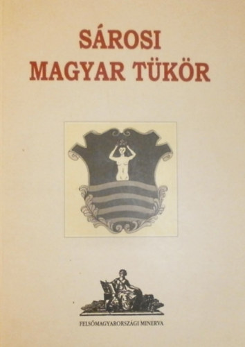Sturm Lszl  (szerk.) - Srosi Magyar tkr