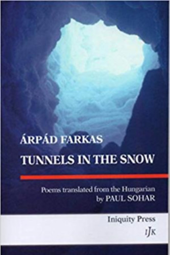 Farkas Árpád - Tunnels in teh snow