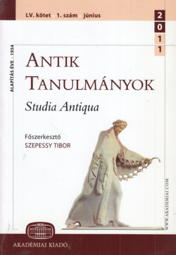 Antik tanulmnyok - Studia Antiqua LV. ktet 1. szm (2011. jnius)