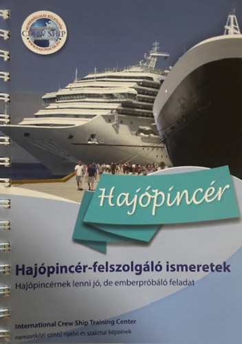 Haj�pinc�r - Nemzetk�zi szint� nyelvi �s szakmai k�pz�sek