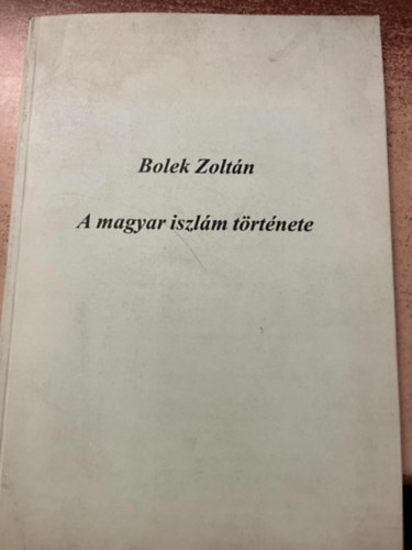 A magyar iszlm trtnete