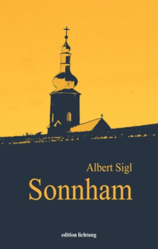 Albert Sigl - Sonnham