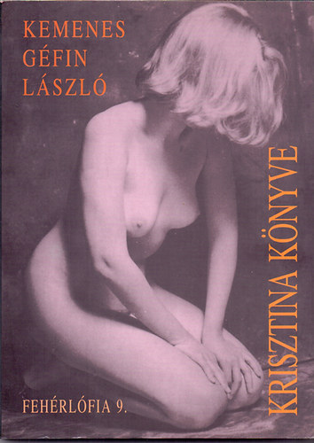 Kemenes G�fin L�szl� - Krisztina k�nyve